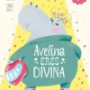 Jaguar Avelina, eres divina* Libros De Gracia Iglesias|Álbumes Ilustrados Infantiles
