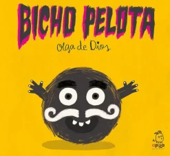 Apila Ediciones Bicho Pelota* Libros De Olga De Dios|Libros Sobre Emociones