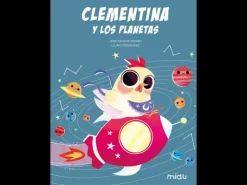 Jaguar Clementina y los planetas* Álbumes Ilustrados Infantiles
