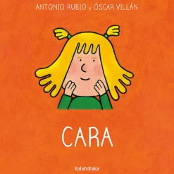 Kalandraka De la cuna a la luna · Cara* Colección De La Cuna A La Luna De Kalandraka|Libros De Cartoné
