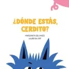 Nubeocho ¿Dónde estás, cerdito?* Libros Manipulativos|Libros De Cartoné