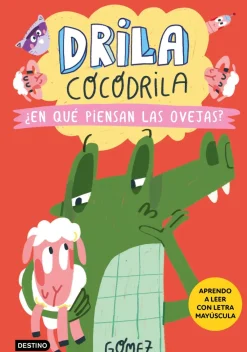 Destino Infantil u0026 Juvenil Drila Cocodrila 7 - ¿En que piensan las ovejas?* Drila Cocodrila|Libros En Mayúsculas