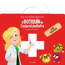 Timun Mas El botiquín de Lucía mi pediatra* Libros Sobre Emociones|Álbumes Ilustrados Infantiles