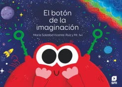 SM El botón de la imaginación* Libros Sobre Emociones|Álbumes Ilustrados Infantiles