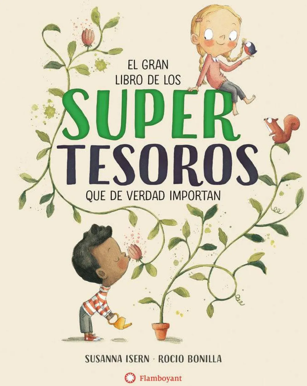 Flamboyant El gran libro de los supertesoros* Libros De Rocío Bonilla|Libros Sobre Emociones