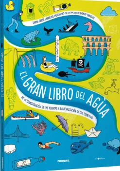 Combel El gran libro del agua* Álbumes Ilustrados Infantiles