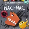 Bruño Guía de Dinosaurios de Ñac Ñac* Álbumes Ilustrados Infantiles