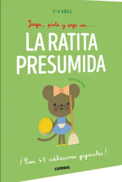 Combel Juega, pinta y pega con...La Ratita Presumida*Niños Libros De Pegatinas|Libros Para Colorear