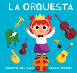 Jaguar La Orquesta* Libros De Margarita Del Mazo|Libros De Cartoné