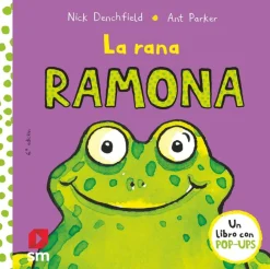 SM La rana Ramona. Pop-Ups* Libros Pop-Up|Libros Con Solapas