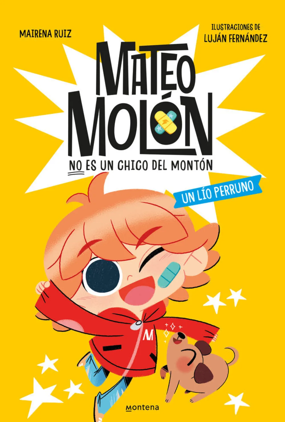 Montena Mateo Molón 2 - Un lío Perruno* Ver Todo En Narrativa Infantil