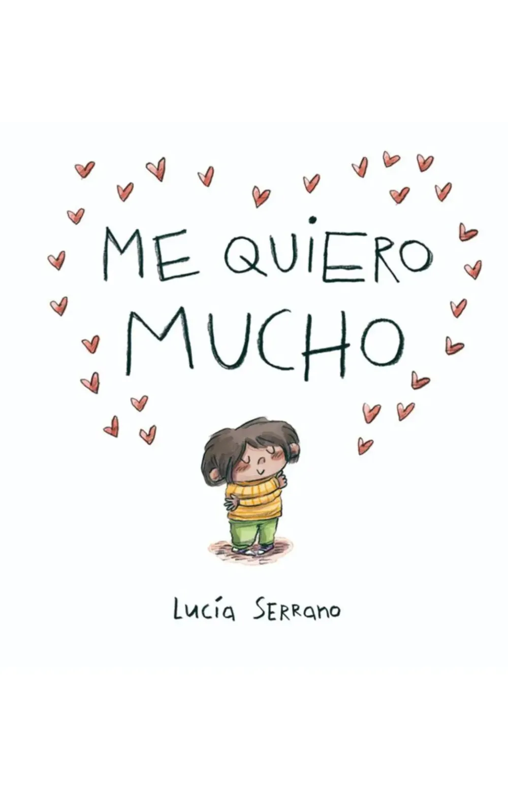 Beascoa Me quiero mucho* Libros Sobre Emociones|Álbumes Ilustrados Infantiles