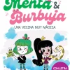 B de Block Menta y Burbuja 2 - Una vecina muy mágica* Libros En Mayúsculas