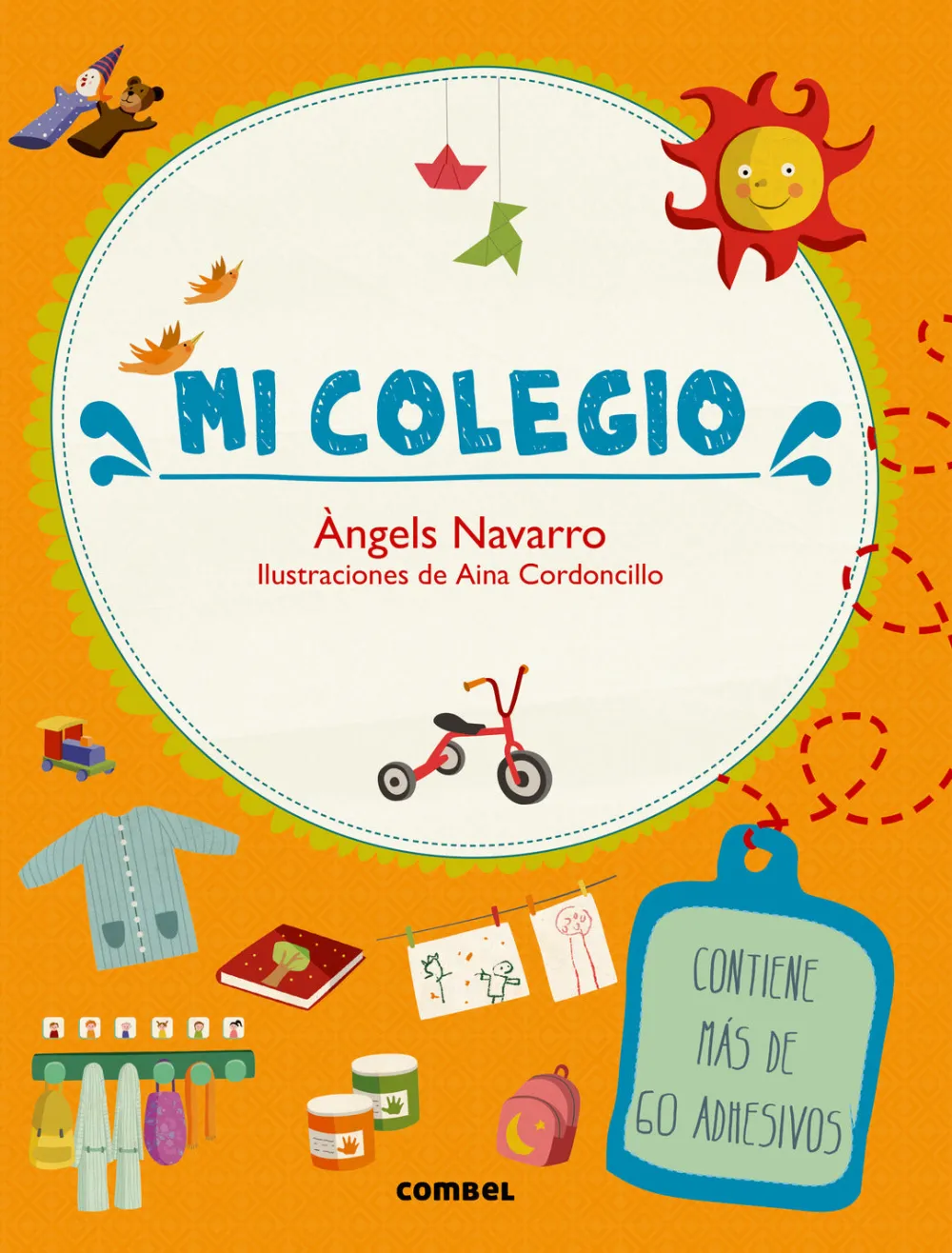 Combel Mi Colegio* Libros De Pegatinas|Cuentos Para La Vuelta Al Cole