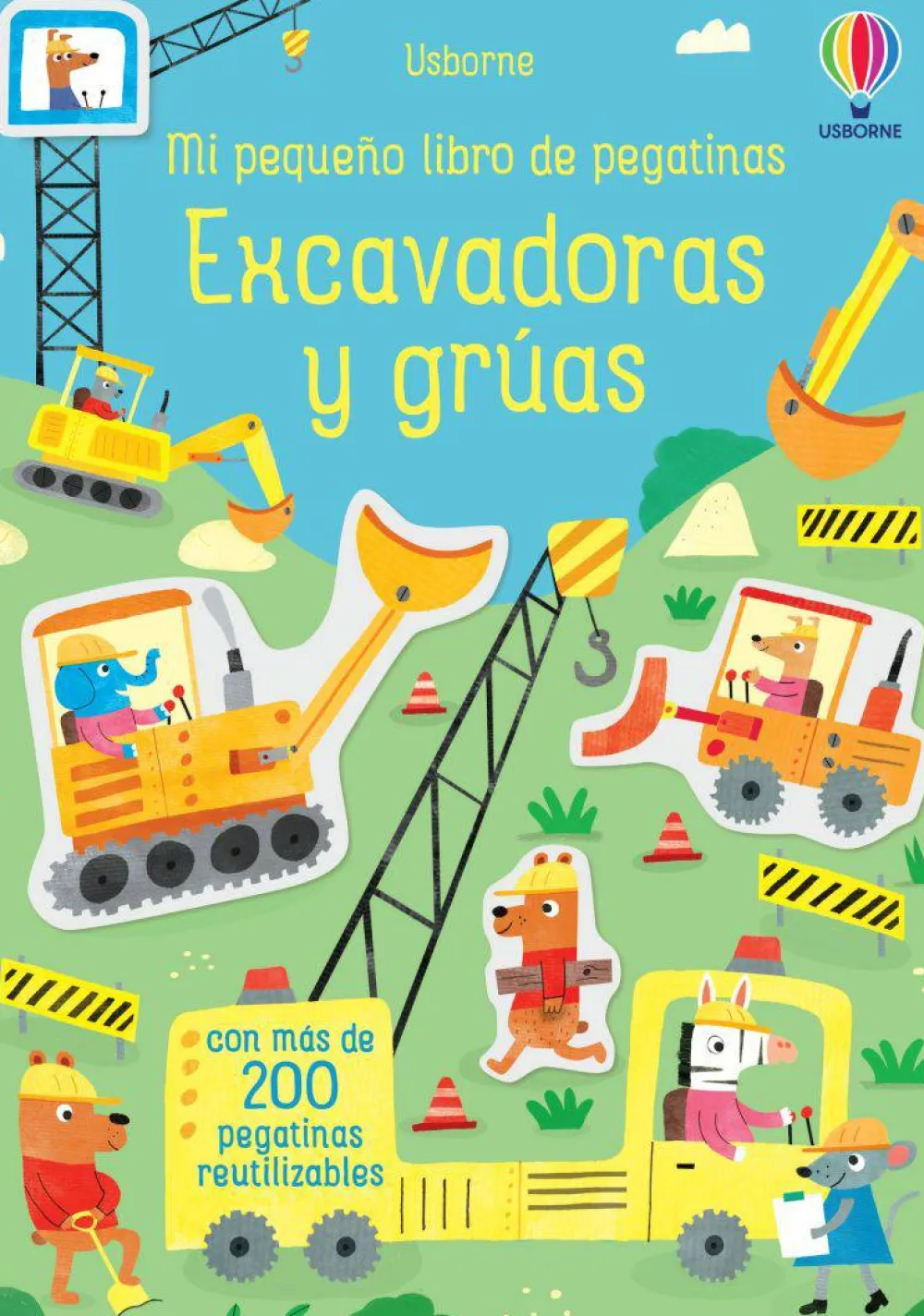 Usborne Mi pequeño libro de pegatinas · Excavadoras y Grúas* Libros De Pegatinas