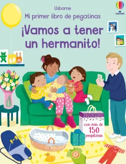 Usborne Mi primer libro de pegatinas · Vamos a tener un hermanito* Libros De Pegatinas