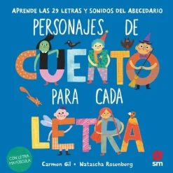 SM Personajes un cuento para cada letra* Libros Con Letra Ligada