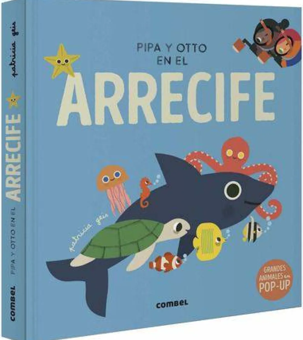 Combel Pipa y Otto en el Arrecife* Libros Pop-Up