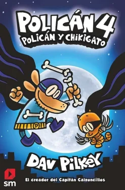 SM Policán 4 - Policán y Chikigato*Niños Libros De Dav Pilkey|Policán