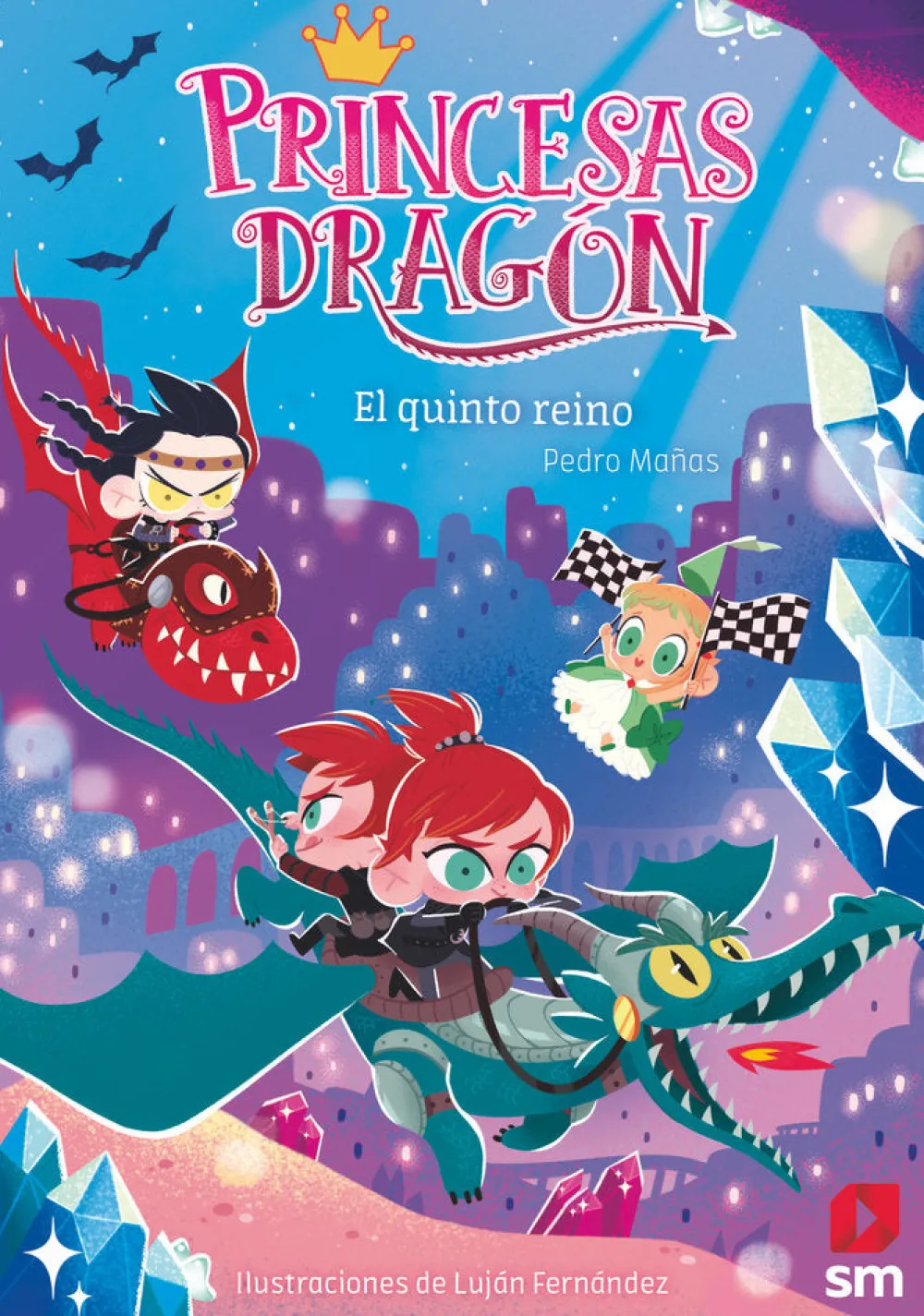 SM Princesas Dragon 15 - El quinto reino* Libros De Pedro Mañas|Princesas Dragón