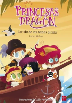 SM Princesas Dragon 4 - La isla de las hadas pirata* Libros De Pedro Mañas|Princesas Dragón