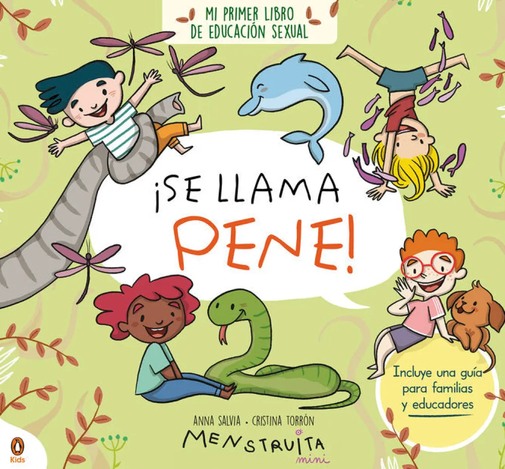 Penguin Kids Se llama pene* Álbumes Ilustrados Infantiles