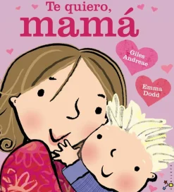 Cubilete Te quiero, mamá* Libros Para Regalar A Mamá|Álbumes Ilustrados Infantiles