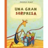 Kalandraka Una gran sorpresa* Álbumes Ilustrados Infantiles