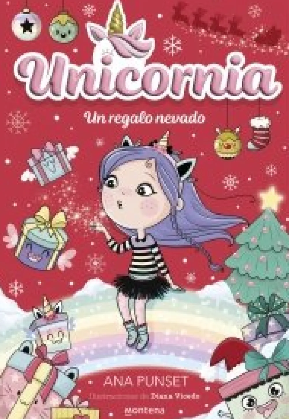 Montena Unicornia 11 · Un regalo Nevado* Libros De Ana Punset|Unicornia