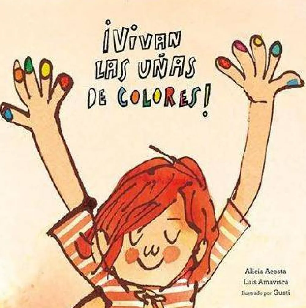 Nubeocho ¡Vivan las uñas de colores!* Libros Sobre Emociones|Álbumes Ilustrados Infantiles